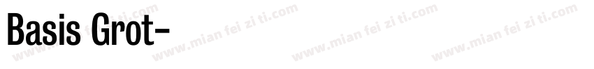 Basis Grot字体转换
